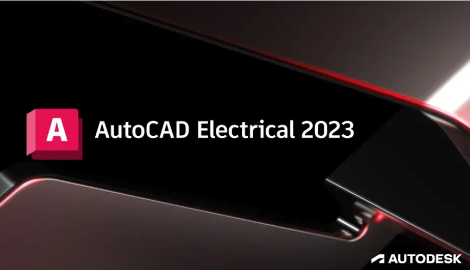 AutoCAD Electrical 2015-2026（电气版）安装教程及下载